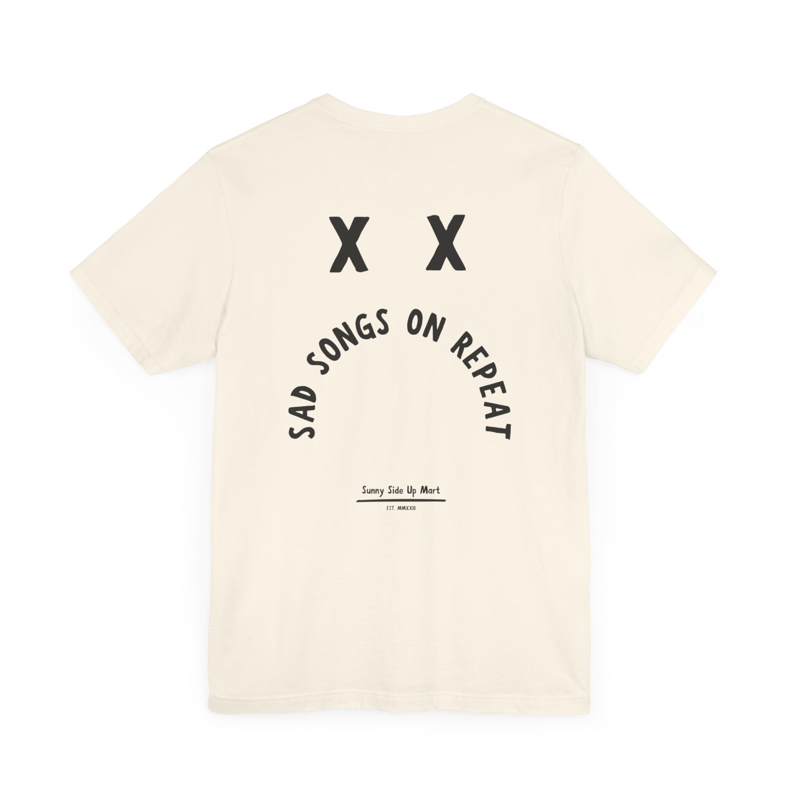 Sad Songs On Repeat Tshirt